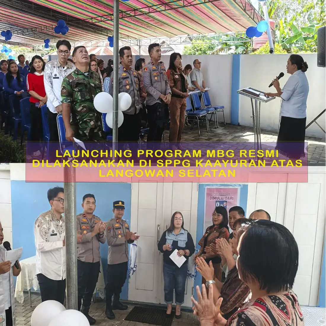 Launching Program Makan Bergizi Gratis Resmi Digelar di SPPG Kaayuran Atas Langowan Selatan